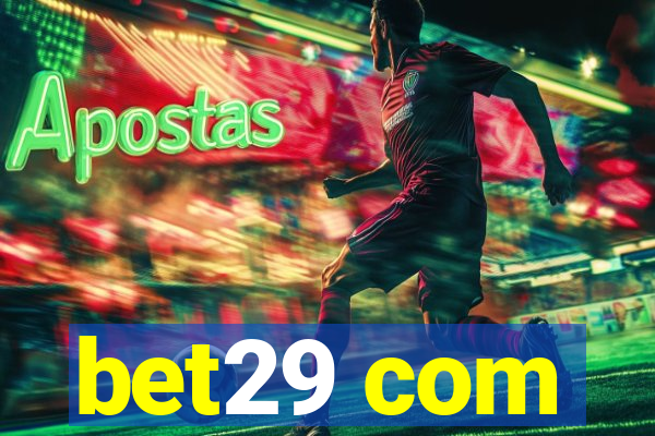 bet29 com